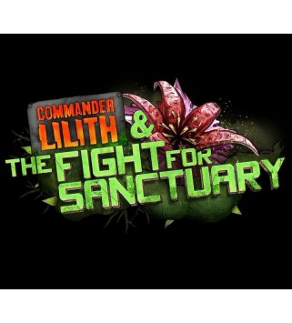 Borderlands 2: Commander Lilith & the Fight for Sanctuary DLC Steam Key GLOBAL
